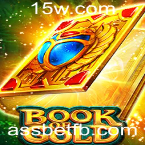 Book of Gold: Descubra o Fascinante Mundo de Apostas com Regras Modernas