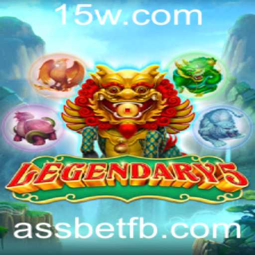 Explorando as Aventuras de Legendary5 e o Fascínio de Assbet